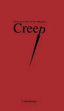 Creep: You're on My Hit List for Calling Me