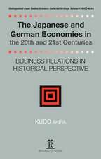 The Japanese and German Economies in the 20th an – Business Relations in Historical Perspective