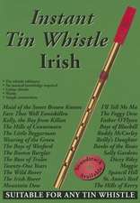 Instant Tin Whistle Irish