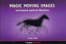 Magic Moving Images