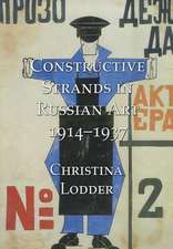 Constructive Strands in Russian Art 1914-1937: Essays on Painting in Seventeenth-Century Italy & France