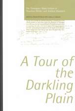 Tour of the Darkling Plain: The 