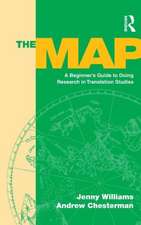 The Map: A Beginner's Guide to Doing Research in Translation Studies