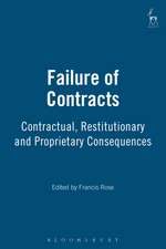 Failure of Contracts: Contractual, Restitutionary and Proprietary Consequences