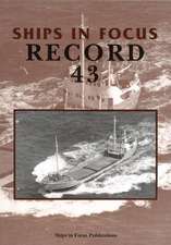 Ships in Focus Record 43