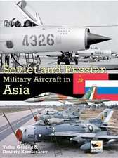 Soviet and Russian Military Aircraft in Asia