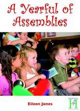 A Yearful of Assemblies