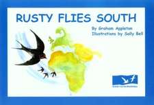 Rusty Flies South