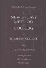 A New and Easy Method of Cookery: The Culinary History of Mrs Charles Dickens's Menu Books