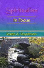 Spiritualism In Focus