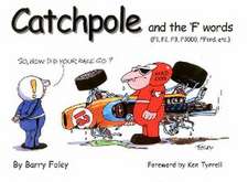 Catchpole and the 'F' Words