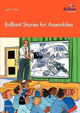 Brilliant Stories for Assemblies