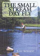 The Small Stream Dry Fly