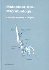 Molecular Oral Microbiology