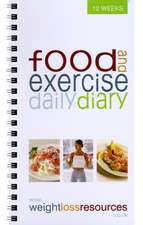 Food and Exercise Daily Diary