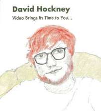 David Hockney - Video Brings Its Time To You, You Bring Your Time To Paintings And Drawings