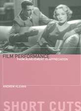 Film Performance – From Achievement to Appreciation