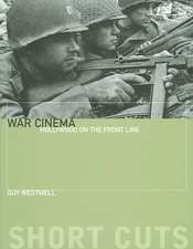 War Cinema – Hollywood on the Front Line