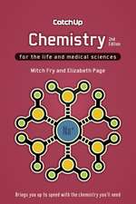 Catch Up Chemistry 2e: For the Life and Medical Sciences