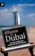 @Home in Dubai - Getting Connected Online and on the Ground