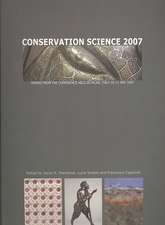 Conservation Science 2007