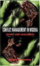 Conflict Management in Nigeria: Issues and Challenges