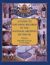 A Guide to the Naval Records in the National Archives of the UK