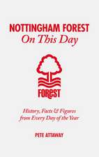 Nottingham Forest on This Day