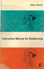 Instruction Manual for Swallowing