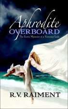 Aphrodite Overboard