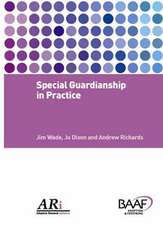 Special Guardianship in Practice