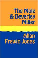 The Mole and Beverley Miller Large Print