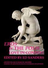 Erôs and the Polis: love in context