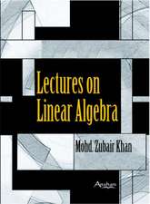 Lectures on Linear Algebra