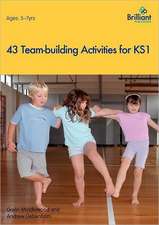 43 Team-Building Activities for Key Stage 1: Viral Change in Action.