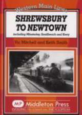 Mitchell, V: Shrewsbury to Newtown