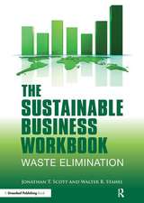 The Sustainable Business Workbook: A Practitioner's Guide to Achieving Long-Term Profitability and Competitiveness