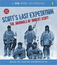 Scott's Last Expedition: The Journals of Robert Scott