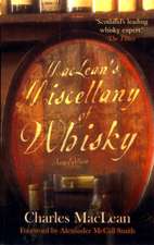 MacLean, C: MacLean's Miscellany of Whisky