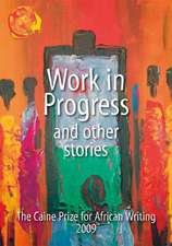 Work in Progress - And Other Stories