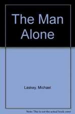 The Man Alone