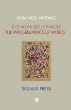 The Mind-Elements of Words / E-Le-Menti Delle Parole