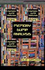 Memory Dump Analysis Anthology