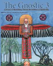 The Gnostic 3: Featuring Jung and the Red Book