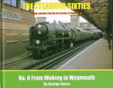 The Steaming Sixties