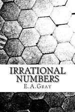 Irrational Numbers: The Graphic Novel