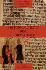 Historical Texts from Medieval Wales