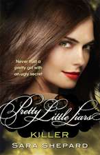 Pretty Little Liars (6): Killer