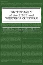 Dictionary of the Bible and Western Culture