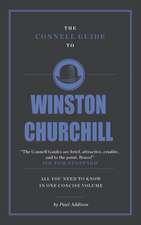 The Connell Guide To Winston Churchill